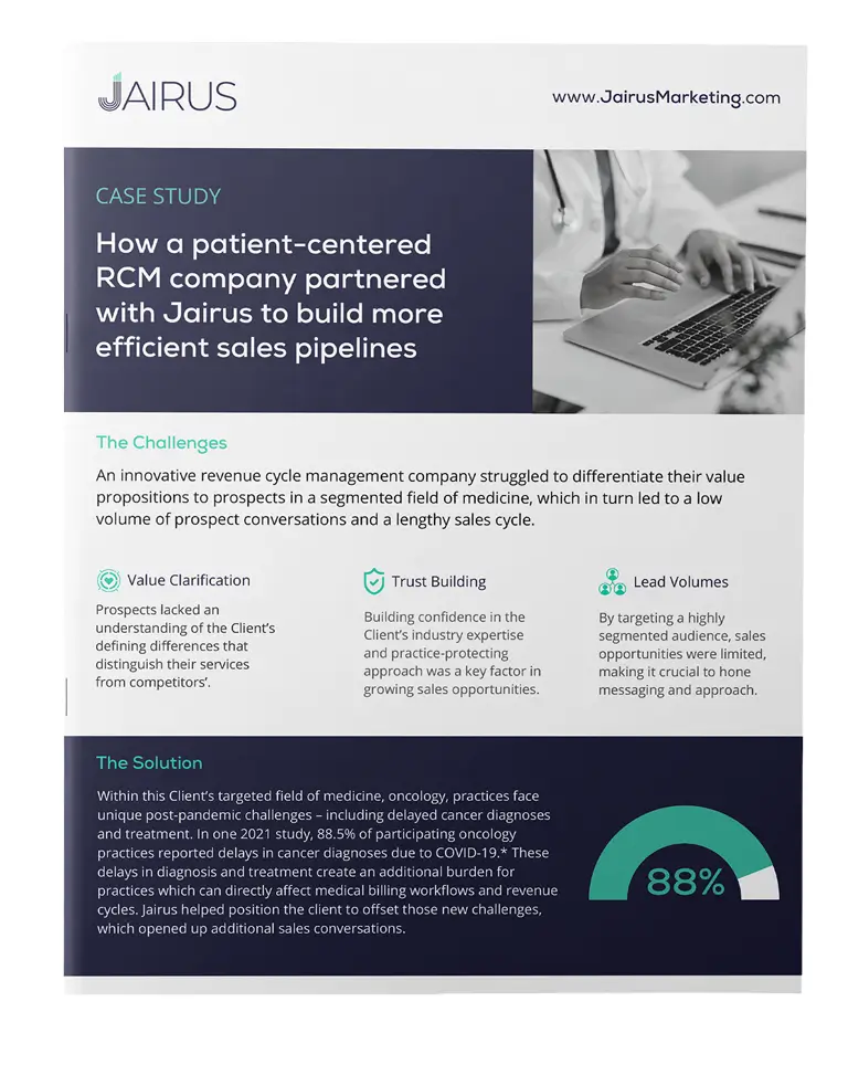 How a patient-centered RCM company partnered with Jairus to build more efficient sales pipelines