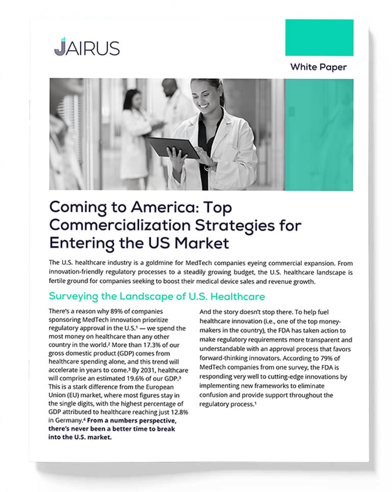 Coming to America: Top Commercialization Strategies for Entering the US Market White Paper
